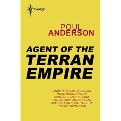 Agent of the Terran Empire: A Flandry Book