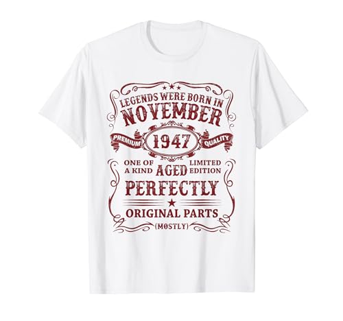 Clásico 1947 Vintage 1947 Las Leyendas Nacen Noviembre 1947 Camiseta