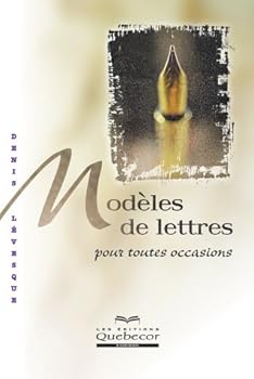 Paperback Modèles de lettres pour toutes occasions - nouv. édition [French] Book