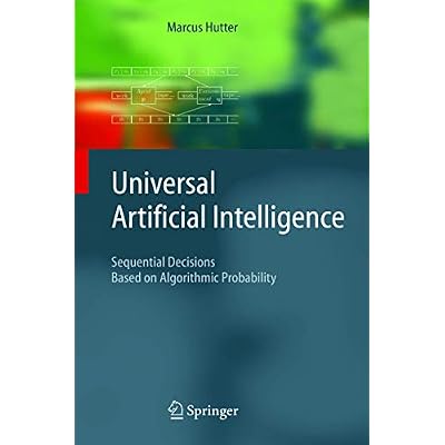 Universal Artificial Intelligence