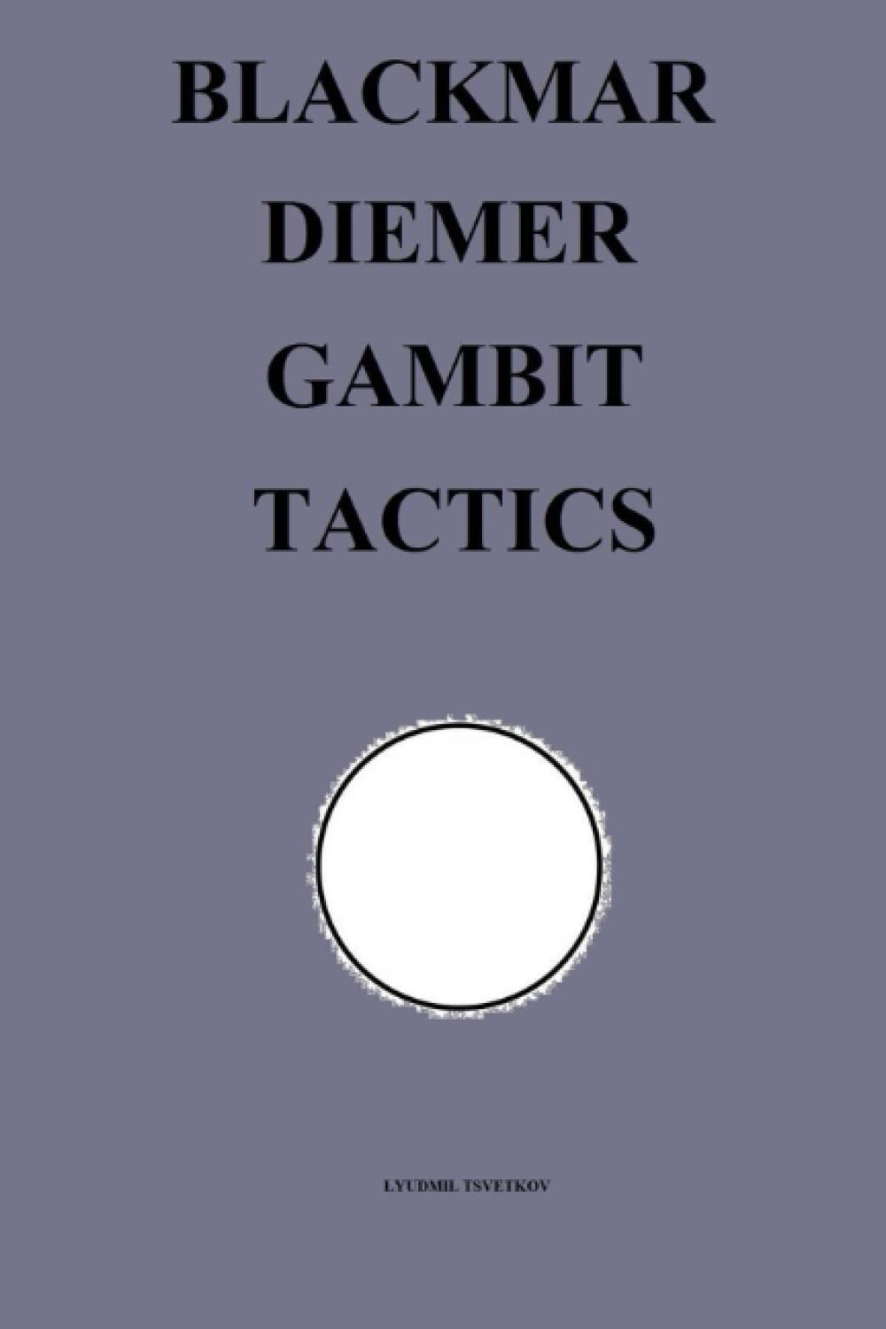 Blackmar-Diemer Gambit Tactics (Chess Opening Tactics)