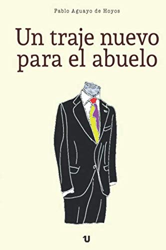 Un traje nuevo para el abuelo