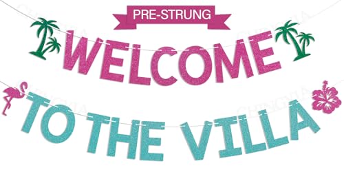 Welcome to the Villa Banner - Love Theme Island Decor, Island Bach Weekend Decorations Hot Pink & Blue Glitter