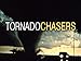 Tornado Chasers: Season 2