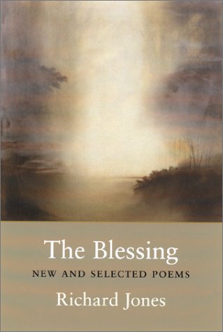 The Blessing: New & Selected Poems