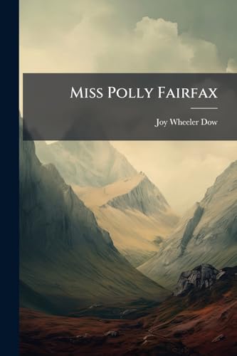 Miss Polly Fairfax