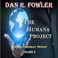 The Humana Project: Vol #2 Audiolibro Por Dan Fowler arte de portada