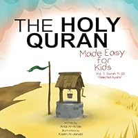 The Holy Quran: Made Easy for Kids - Vol. 1 Surah 11-20 (The Holy Quran Made Easy) 1091996253 Book Cover