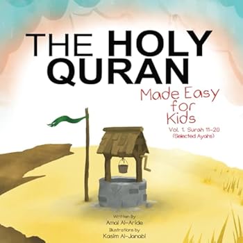 Paperback The Holy Quran: Made Easy for Kids - Vol. 1, Surah 11-20 Book