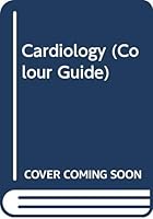 Cardiology (Colour Guide) 0443045925 Book Cover
