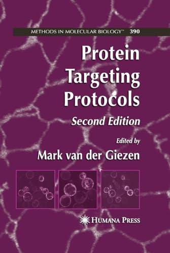 Protein Targeting Protocols (Methods in Molecular Biology Book 390) (English Edition)