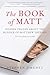 The Book of Matt: Hidden Truths About the Murder of Matthew Shepard