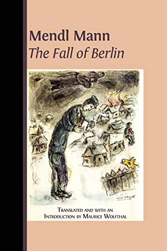 Mendl Mann's 'The Fall of Berlin'
