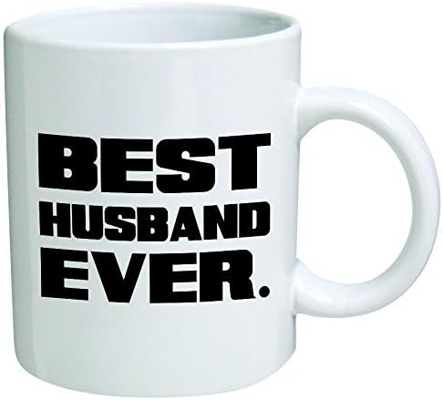 Best Husband Ever Coffee Mug - 11 Oz Mug - Nice Motivational And Inspirational Office Gift