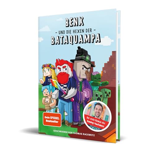 Benx Und Die Hexen Der Bataquampa: Ein Roman Aus Der Welt Von Rabaukien, Band 1 Von Doctorbenx