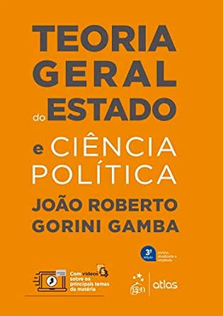 Teoria Geral do Estado e Ciência Política - 3ª Edição 2023
