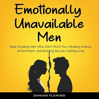 Emotionally Unavailable Men cover art