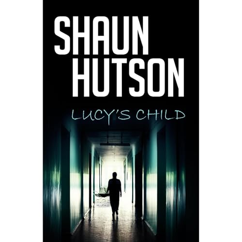 Lucy's Child Audiolibro Por Shaun Hutson arte de portada