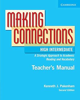 Paperback Making Connections High Intermediate Teacher's Manual: A Strategic Approach to Academic Reading Book