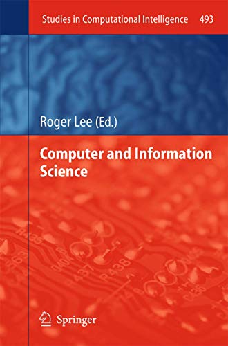Computer and Information Science: 493 (Studies in Computational Intelligence) view 2