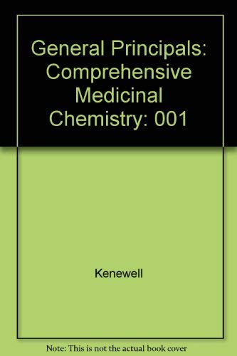 Comprehensive Medicinal Chemistry: General Principals