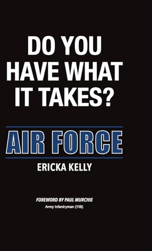 Do You Have What it Takes? Air Force