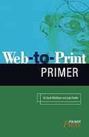 Web-to-Print Primer 0883626152 Book Cover