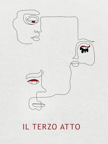  Il terzo atto