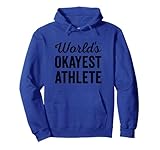 Photo Gallery worlds okayest athlete funny sarcastic best player & runner felpa con cappuccio Photo Gallery worlds okayest athlete funny sarcastic best player & runner felpa con cappuccio