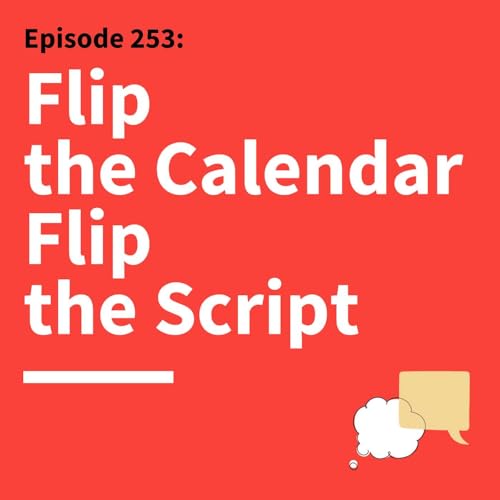 253. Top 10: The Best Communication Tips from 2025