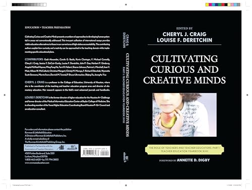 Cultivating Curious and Creative Minds: The Role of Teachers and Teacher Educators, Part I (Teacher Education...