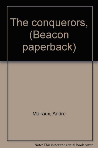 The conquerors, (Beacon paperback) B0007DKQTA Book Cover