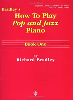 Paperback Bradley's How to Play Pop and Jazz Piano, Bk 1 Book