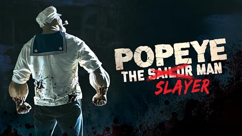 Popeye The Slayer Man – vue 2