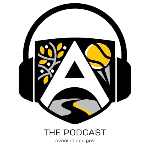 Town of Avon Indiana - The Podcast cover art
