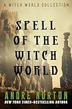 Spell of the Witch World (Witch World Series 2: High Hallack Cycle)
