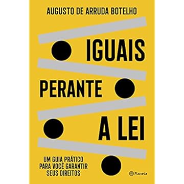 Capa do livro Iguais Perante a Lei – Edição Autografada