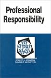Professional Responsibility in a Nutshell (Nutshell Series)