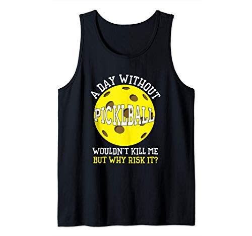 Funny Pickleball Saying, Pickleball Player, Pickleball Gift Camiseta sin Mangas