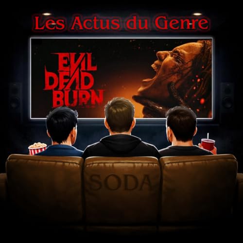 Les actus du Genre : Evil Dead Burn de S&eacute;bastien Vaniček