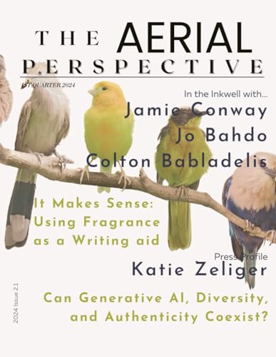 The Aerial Perspective: A literary Journal: 1st Quarter 2024