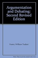 Argumentation and Debating: Second Revised Edition B003GEM6PY Book Cover