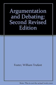 Hardcover Argumentation and Debating: Second Revised Edition Book