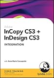 InCopy CS3 + InDesign CS3 Integration