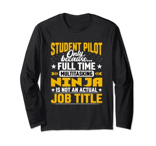 Funny Student Pilot Job Title Manga Larga