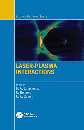Laser-Plasma Interactions: 60-Wow! eBook