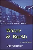 Water & Earth: A Journal (1971-76) 0971158320 Book Cover