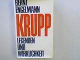  Krupp - Legenden und Wirklichkeit
