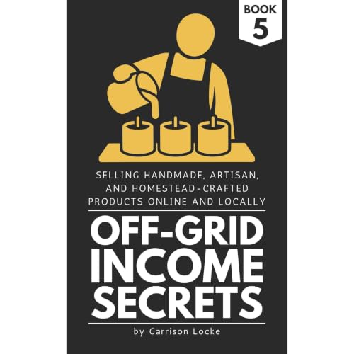 Off-Grid Income Secrets (Book 5) Audiobook By Garrison Locke cover art