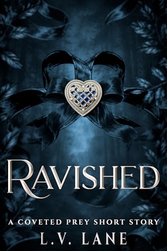 Ravished: A Coveted Prey Short Story